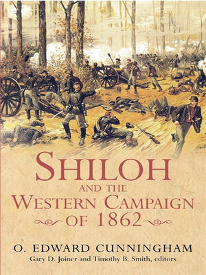 cover image of Shiloh and the Western Campaign of 1862